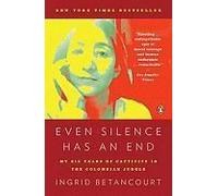 Even Silence Has An End
