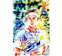 Even Tennis: It's such an easy sport!