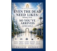 Even the Dead Need Likes: A Humorous Afterlife Fantasy and Litrpg Lite