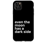 Even The Moon Has a Dark Side Boho Spiritual Witch Esthétique Coque pour iPhone 11 Pro Max