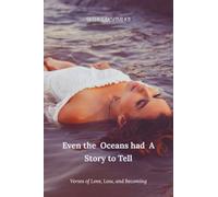Even the Oceans had A Story to Tell