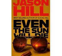 Even the Sun Will Die