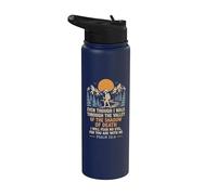 Even Though I Walk Through The Valley Psaum 23 4 Stainless Steel Insulated Water Bottle