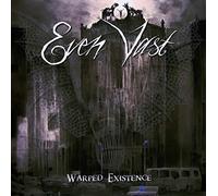 Even Vast - Warped Existence