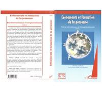 Evénements et formation de la personne Ecarts internationaux et intergénérationnels - Tome 2 - Martine Lani-Bayle - L'harmattan - broché - Essai