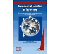 Evénements Et Formation De La Personne - Tome 3, Ecarts Internationaux Et Intergénérationnels