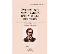 Evénéments mémorables d'un malade des nerfs - Robert Samacher - Mjw Fedition - broché - Essai