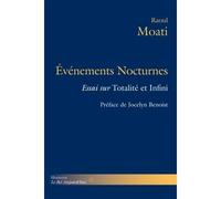Événements nocturnes Essai sur Totalité et infini - Raoul Moati - Hermann - broché - Essai