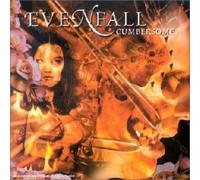 Evenfall - Cumbersome [Import]