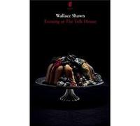 Evening At The Talk House (Paperback) Wallace Shawn, (Auteur)
