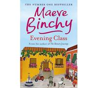 Evening Class: A heartwarming novel of friendship and support