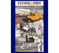 Evening Post: The Story of Bristol's Newspaper