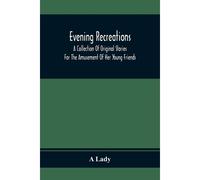 Evening Recreations