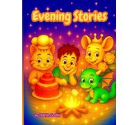 ✨Evening Stories✨: Three Magical Tales for Sweet Dreams