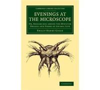 Evenings at the Microscope - Philip Henry Gosse - Cambridge University Press - Livre en Anglais - Paperback Philip Henry GossePhilip Henry Gosse (Auteur)
