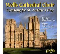 Evensong for St Andrew's Day: Stanford & Rubbra by Wells Cathedral Choir, Malcolm Archer (2011-01-25)