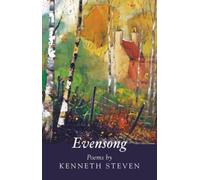 Evensong: Poems by Steven, Kenneth [Paperback] NEUF