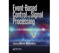 Event-Based Control and Signal Processing