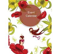 Event Calendar: Floral Bird Cover: Date Keeper, Perpetual Calendar, Record All Your Important Events & Celebrations for Easy Access. Keep Track of ... Gift and Card Log with Address Section