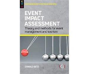 Event Impact Assessment by Getz & Professor Donald Professor Emeritus & University of Calgary & Canada Unknown (Auteur)