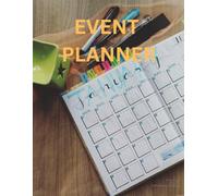 Event Planner: A Beautifully Designed Event Planning Workbook for Effortless Organization