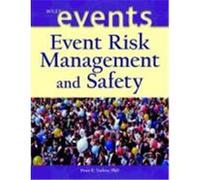 Event Risk Management and Safety Tarlow, Peter E., Goldblatt, Joe (Auteur)