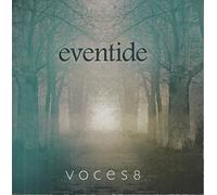 Eventide : Voces8