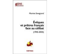 Évêques et prêtres français face au célibat (1945-2025) - Martine Sevegrand - Karthala - broché - Essai