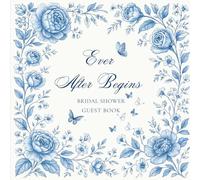 Ever After Begins Bridal Shower Guest Book: An Elegant Memory and Advice Book to Capture Wedding Wishes, Words of Wisdom, Special Moments, and Loving Messages