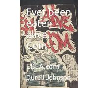 Ever Been Eaten Alive. Com: Ebea.Com