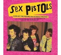 Ever Get The Feeling Youve Been Cheated? Live At Winterland Ballroom. San Francisco. Ca. 14 Jan 1978 - Fm Broadcast-SEX PISTOLS