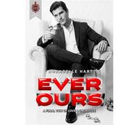 Ever Ours: A Final Vow of Love & Sacrifice EVER VOW TRILOGY, #3 - Norabelle Hart - Edition Chandelíers - ebook (ePub) - Livre