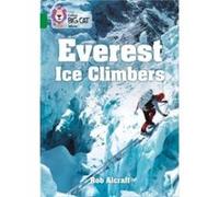 Everest Ice Climbers by Rob Alcraft Paperback Book Rob Alcraft (Auteur)