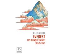 Everest les conquérants - 1852 - 1953 - Gilles Modica - Paulsen Eds - Poche - Guide