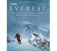 Everest, Revised and Updated: Mountain Without Mercy