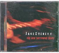 Everett, Jace - Old New Borrowed Blues [Import]