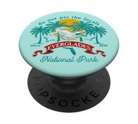 Everglades National Park FL Alligator Do Not Pet The Local PopSockets PopGrip Adhésif