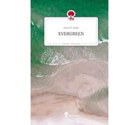 EVERGREEN. Life is a Story - story.one