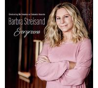Barbra Streisand – Evergreens: Celebrating Six Decades on Columbia Records – CD
