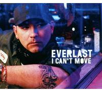 Everlast - I Can't Move