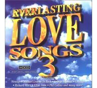 Everlasting Love Songs 3 - Everlasting Love Songs 3