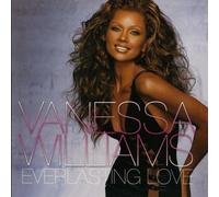 Everlasting Love (U.S. Version) by Vanessa Williams (2005-05-03)