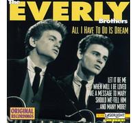 Everly Brothers - All I Have to Do is Dream