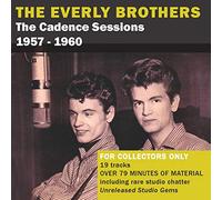 Everly Brothers - Cadence Sessions Volume..