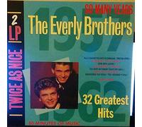 Everly Brothers - Everly Brothers - 32 Greatest Hits / So Many Years - Happy Days - LP 2603711