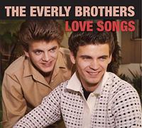 Everly Brothers - Love Songs [Import]