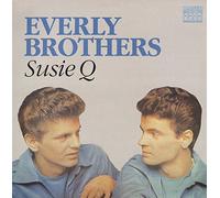 Everly Brothers - Suzy Q [Import]