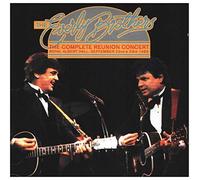 Everly Brothers - The complete reunion concert