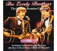 The Everly Brothers – Historic Reunion Concert 2 – Import