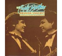 Everly Brothers, The* - Reunion Concert